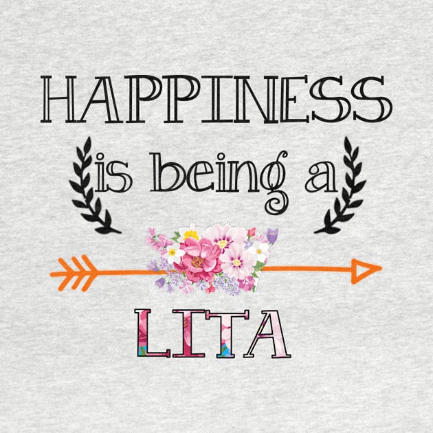 Happiness is being Lita floral gift by DoorTees